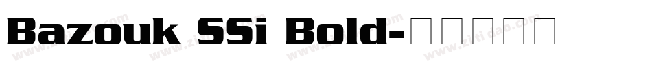 Bazouk SSi Bold字体转换